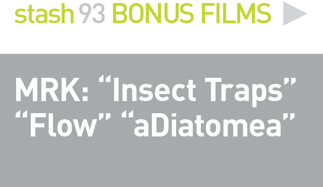 BONUS FILMS: 
THREE FILMS BY MARKOS KAY
Short film