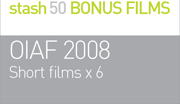 OIAF 2008
Short film