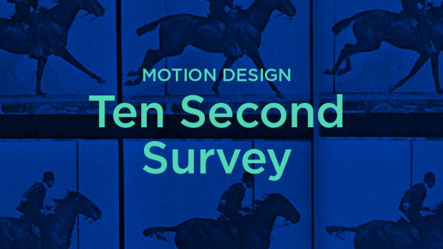 Take the Planet's Shortest Motion Design Survey!