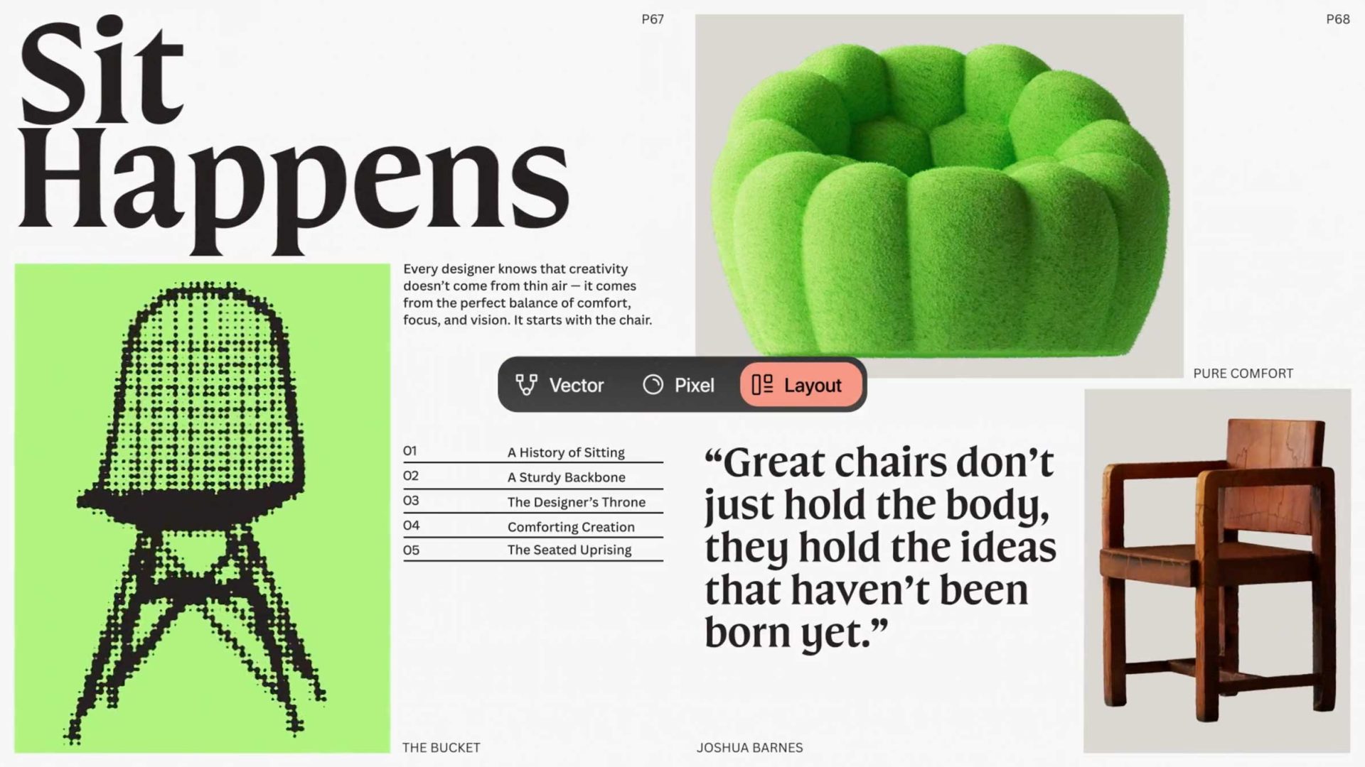 A collage featuring the text Sit Happens, a pixelated green chair illustration, a bright green plush chair, a wooden armchair, and a quote: “Great chairs don’t just hold the body, they hold the ideas that haven’t been born yet.” Made with Canva. Frame from Stash Magazine article.