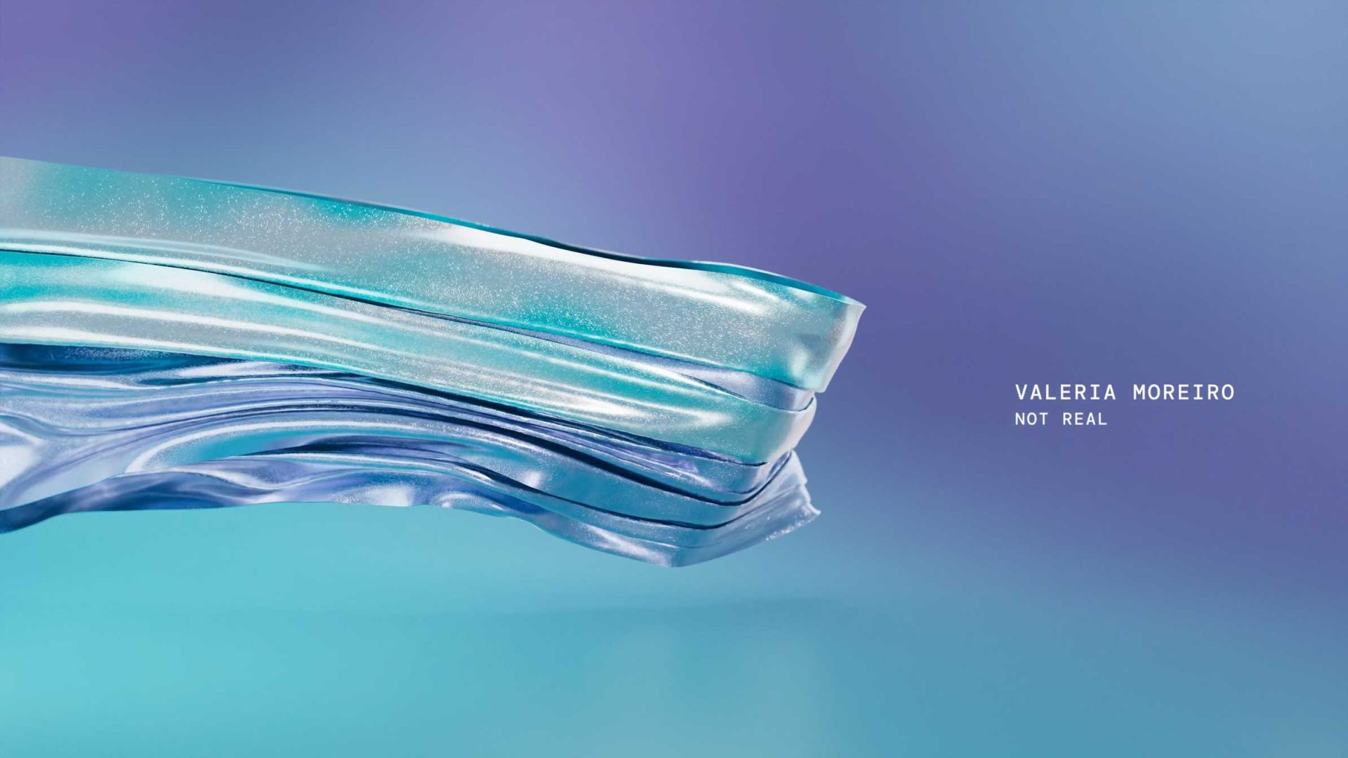 Abstract, wavy metallic ribbons in blue and turquoise flow across a soft gradient background. Text reads VALERIA MOREIRO NOT REAL in bold white, all-caps on the right—created for Digital Design Days Milano 2026. Frame from Stash Magazine article.