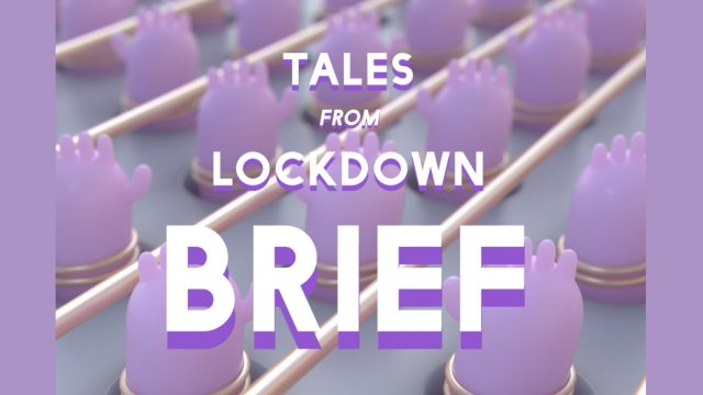 Tales from Lockdown Call for Entries!