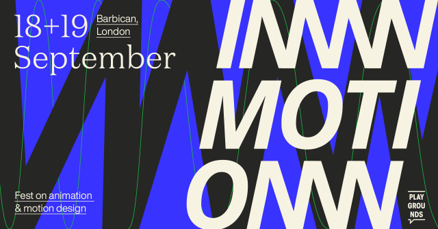 Event poster with bold, overlapping text reading INN MOTION on a blue and black background for In Motion London creative event. Details: 18+19 September, Barbican London. Left: Fest on animation & motion design. Right: Playgrounds logo. Frame from Stash Magazine article.