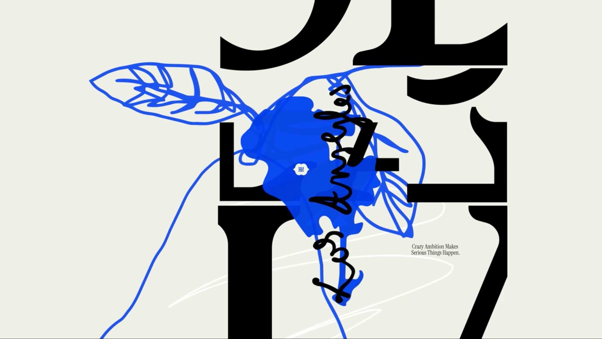 Abstract blue flower with line-drawn leaves overlays bold black text on a light background, incorporating a handwritten squiggle and the small printed phrase, Crazy Fashion Makes Some Things Happen—a fresh nod to David Carson’s influence and the spirit of a Brand Refresh. Frame from Stash Magazine article.