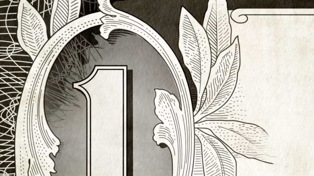 Close-up of a section of a US one-dollar bill, showing the detailed engraving of the number 1 and ornate leaf designs in black and white—an intricate symbol often referenced by McAlvany in discussions on US Dollar strength and wealth management. Frame from Stash Magazine article.