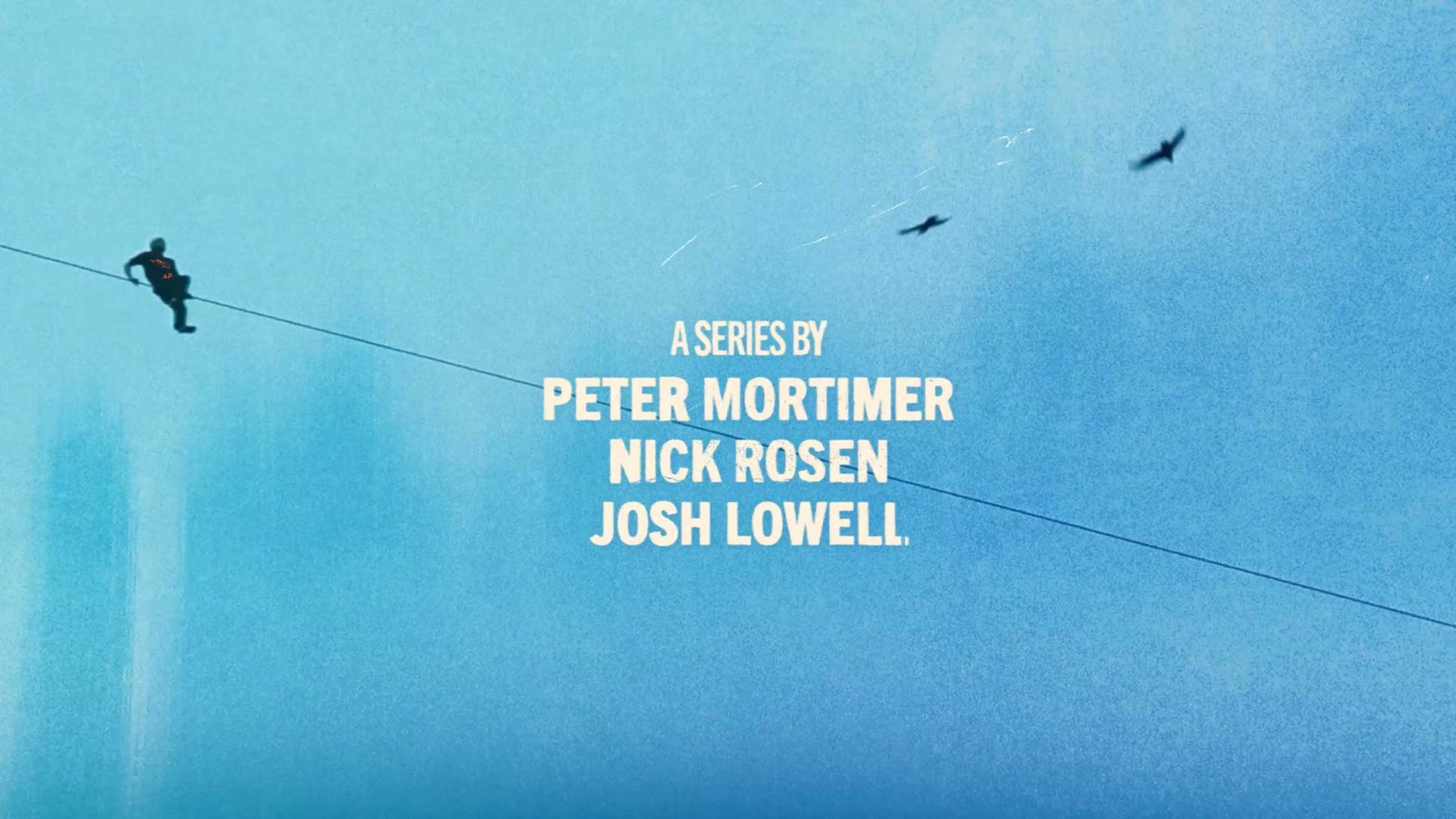 A person walks on a tightrope high above the ground against a blue sky, with two birds flying nearby. Text in the center reads, Opening Titles for HBO's The Dark Wizard Doc by Brut Works—A SERIES BY PETER MORTIMER NICK ROSEN JOSH LOWELL. Frame from Stash Magazine article.