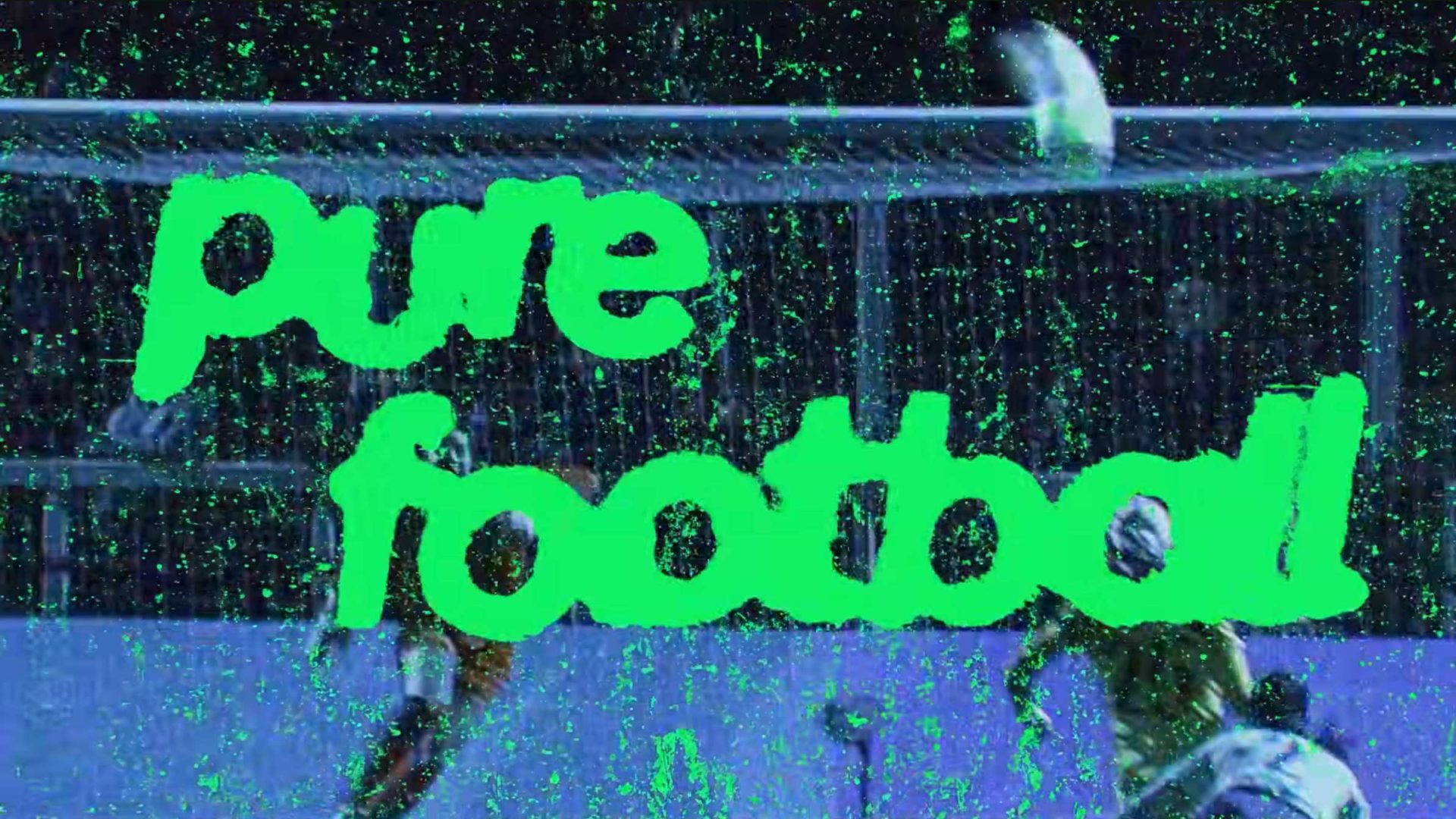 Bright green text reading pure football appears over an action shot of a soccer game—Channel 4’s FA Women’s Cup—with water droplets in the air and blurred players and a goalpost in the background.