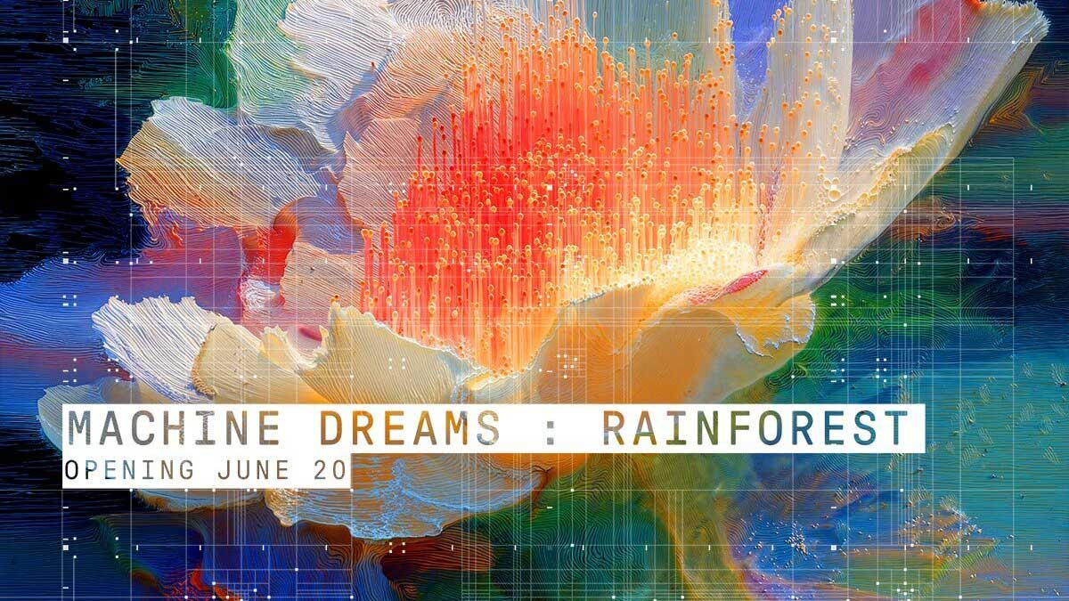 A vibrant digital artwork of a blooming flower with abstract, pixelated effects inspired by Rafik-Anadol’s Machine Dreams Rainforest. Overlaid text reads: “MACHINE DREAMS : RAINFOREST OPENING JUNE 20.”. Frame from Stash Magazine article.