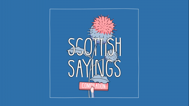 scottish-sayings short film | STASH MAGAZINE