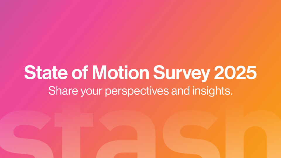 State of Motion Survey 2025 banner | STASH MAGAZINE