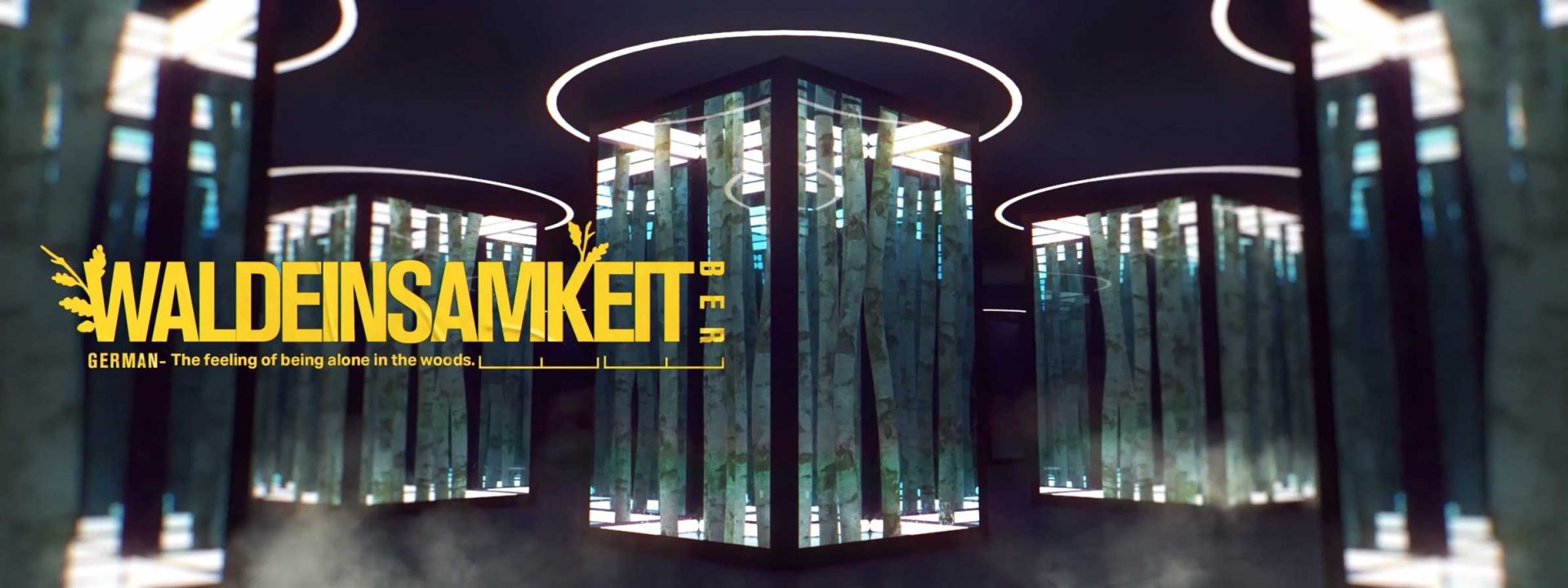 Tall, illuminated glass pillars stand in a dark, misty room. Large yellow text reads “WALDEINSAMKEIT,” with a subtitle: “GERMAN – The feeling of being alone in the woods.” Inspired by Ivan Miguel’s short film Untranslatable Forest. Frame from Stash Magazine article.