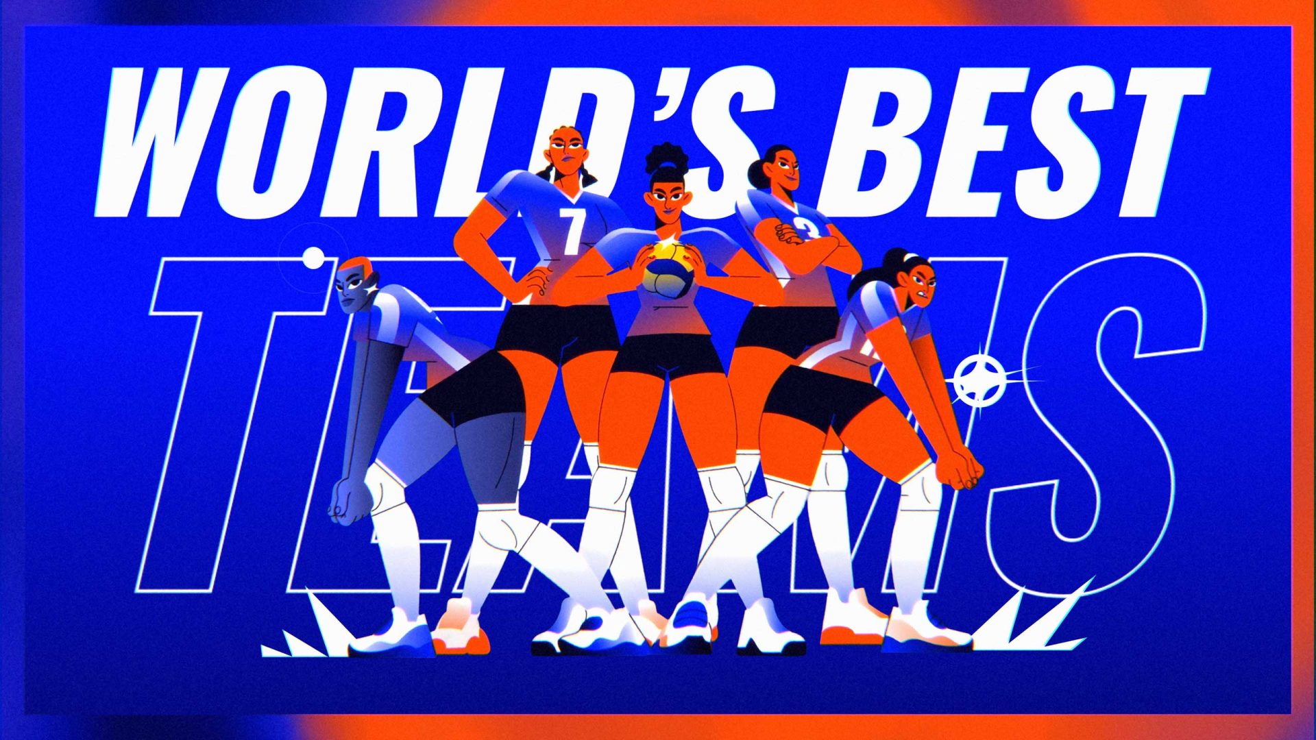 An illustrated group of five confident volleyball players poses in front of the bold text WORLD’S BEST TEAMS on a vibrant blue and orange background, celebrating Volleyball World and VNL 2026. The players wear matching uniforms and knee pads. Frame from Stash Magazine article.