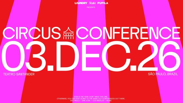 Event poster for the Circus Conference 2026 in São Paulo, held on December 3 at Teatro Santander. Frame from Stash Magazine article.
