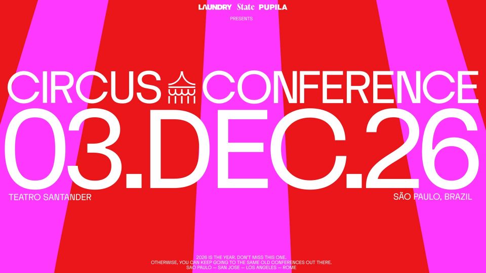 Event poster for the Circus Conference 2026 in São Paulo, held on December 3 at Teatro Santander. Frame from Stash Magazine article.